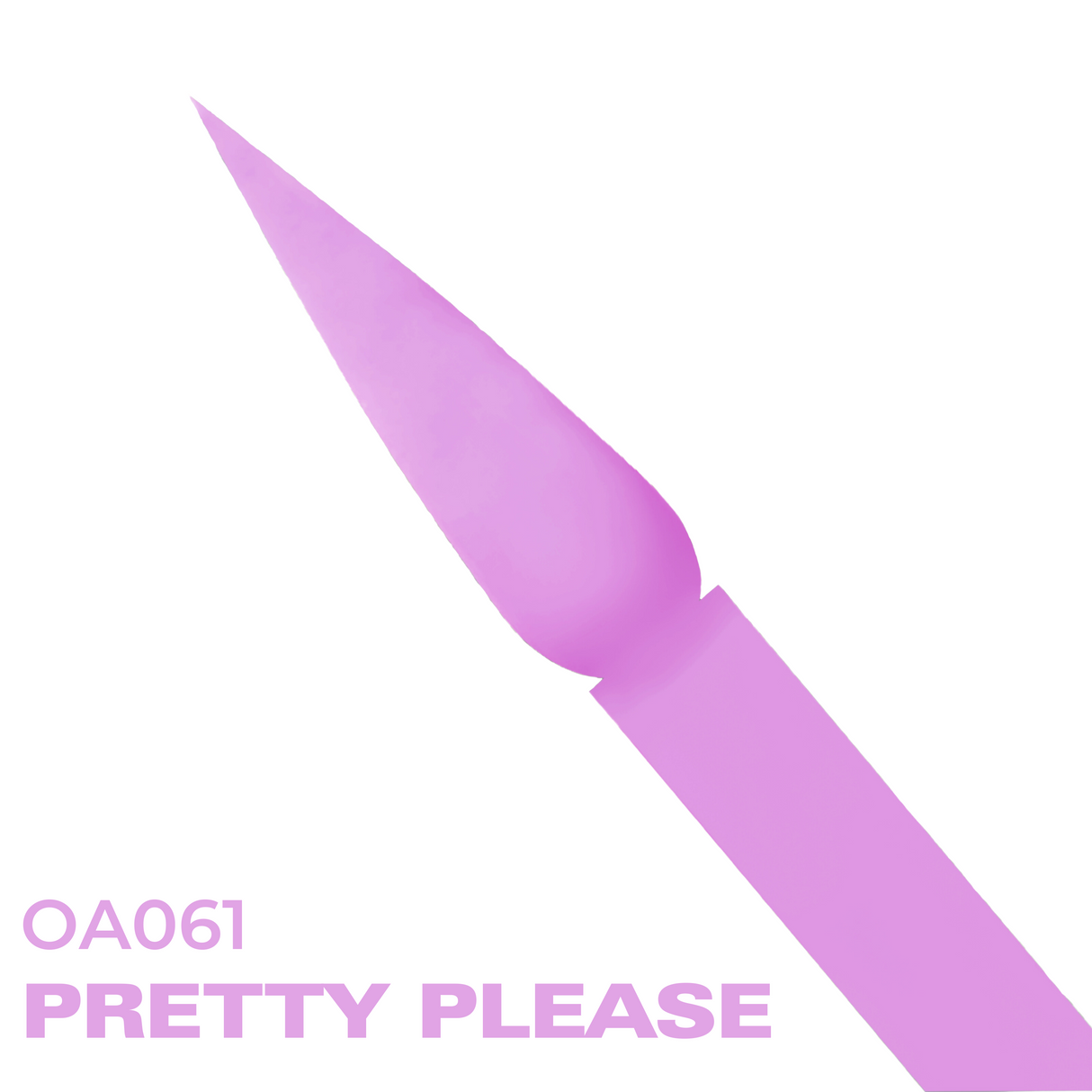 OU'ACRYLICS - OA061 PRETTY PLEASE